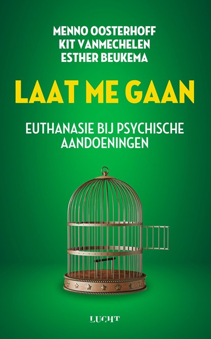 Laat me gaan, Menno Oosterhoff ; Kit Vanmechelen ; Esther Beukema - Ebook - 9789493272590