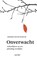 Onverwacht, Hanneke van de Plassche - Gebonden - 9789493272675