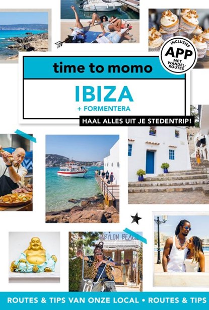 Ibiza + Formentera, Juliette Somers - Paperback - 9789493273122