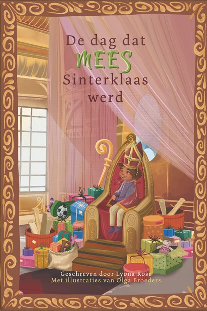 De dag dat Mees Sinterklaas werd, Lyona Rose - Ebook EPUB - 9789493274426
