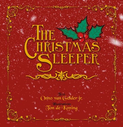 The Christmas Sleeper, Onno van Gelder jr. - Gebonden - 9789493275041