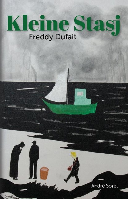 Kleine Stasj, Freddy Dufait - Paperback - 9789493275119