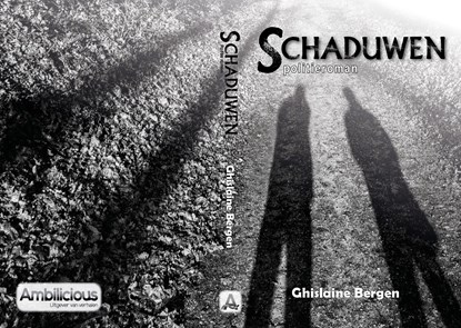 Schaduwen, Ghislaine Bergen - Ebook - 9789493275140