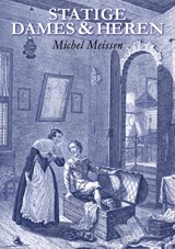 Statige Dames en Heren - Michel Meissen - 9789493275263