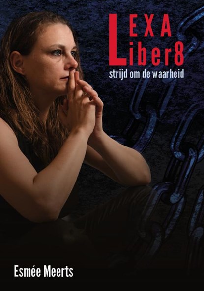 Lexa Liber8, Esmée Meerts - Paperback - 9789493275478
