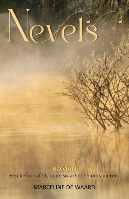 Nevels, Marceline De Waard - Paperback - 9789493275829