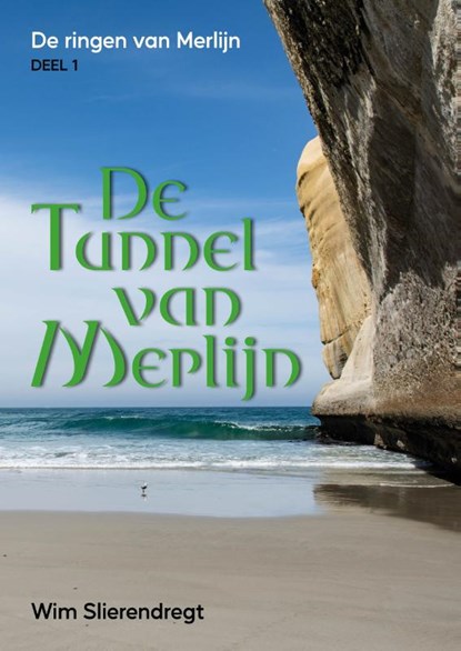 De tunnel van Merlijn, Wim Slierendregt - Paperback - 9789493275898