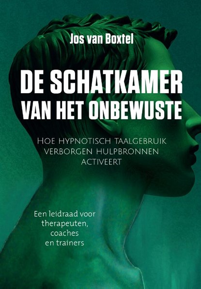 De schatkamer van het onbewuste, Jos van Boxtel - Gebonden - 9789493277175