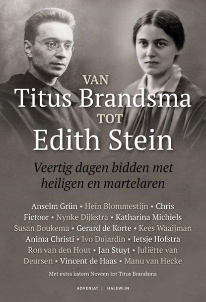 Van Titus Brandsma tot Edith Stein, Adveniat - Paperback - 9789493279018