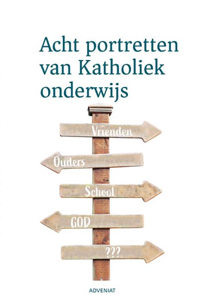 Acht portretten van katholiek onderwijs, Leo Fijen - Paperback - 9789493279742