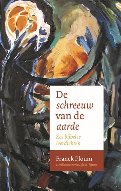 De schreeuw van de aarde, Franck Ploum - Paperback - 9789493280410