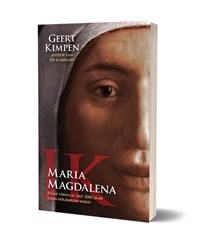 Ik, Maria Magdalena | Geert Kimpen | 