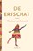 De erfschat, Marlene van Steensel - Paperback - 9789493280939