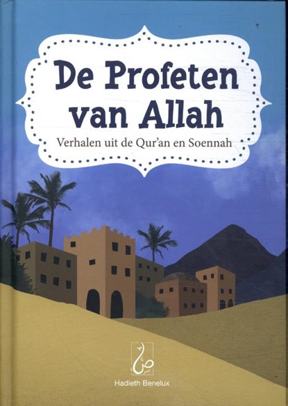 De Profeten van Allah, Bint Mohammed - Gebonden - 9789493281646