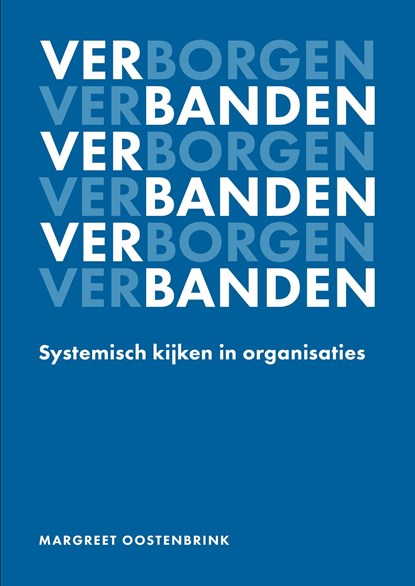 Verborgen verbanden, Margreet Oostenbrink - Ebook - 9789493282148