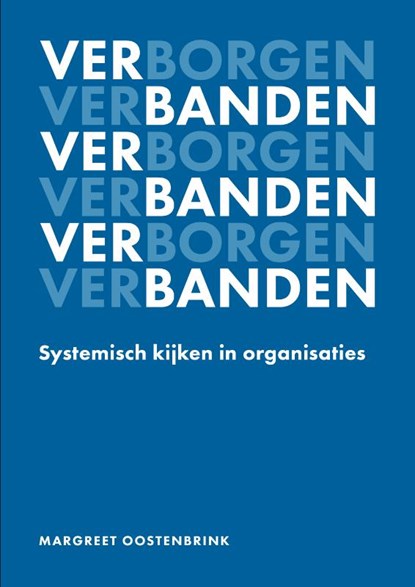 Verborgen verbanden, Margreet Oostenbrink - Gebonden - 9789493282230