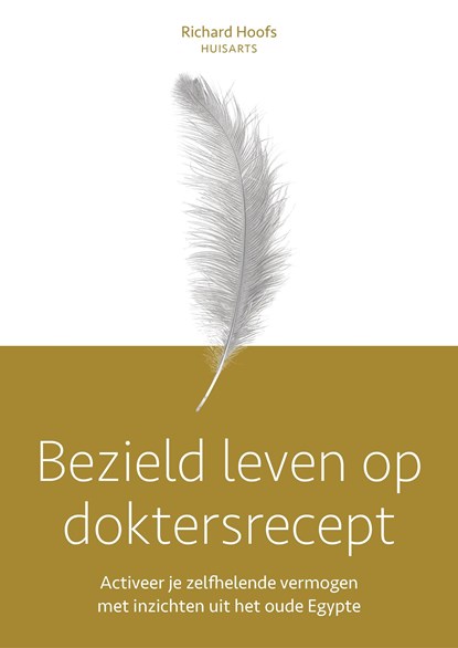 Bezield leven op doktersrecept, Richard Hoofs - Ebook - 9789493282452