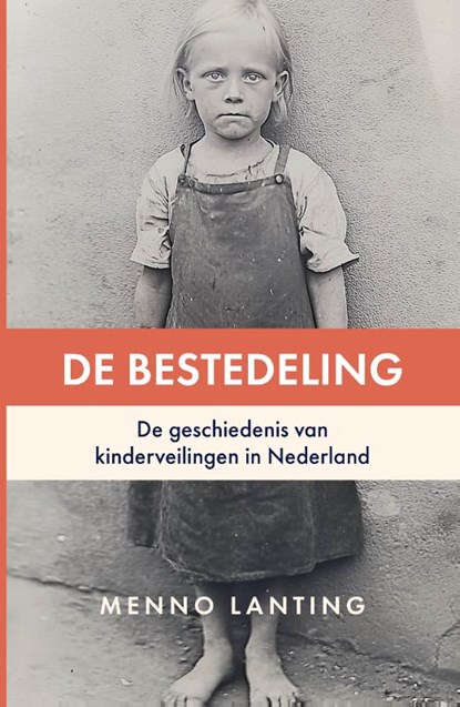 De bestedeling, Menno Lanting - Paperback - 9789493282636