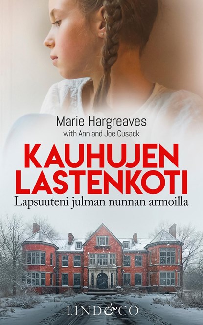 Het kindertehuis uit de hel, Marie Hargreaves ; Joe Cusack ; Ann Cusack - Ebook - 9789493285057