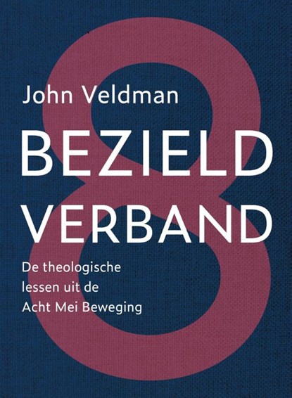 Bezield verband, John Veldman - Paperback - 9789493288751