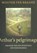 Arthur's pelgrimage, Wouter ter Braake - Paperback - 9789493288959