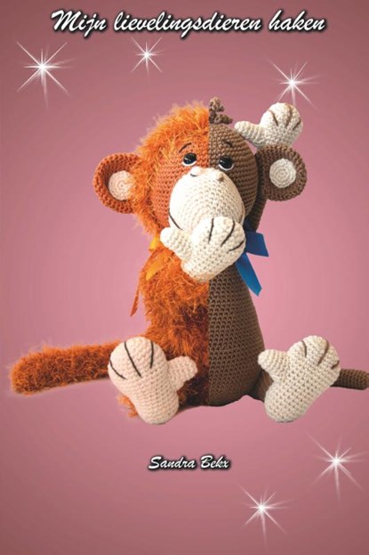 Mijn lievelingsdieren haken, Sandra Bekx - Gebonden - 9789493289130