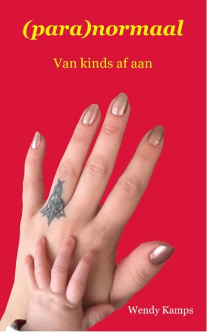(para)normaal, Wendy Kamps - Paperback - 9789493289147