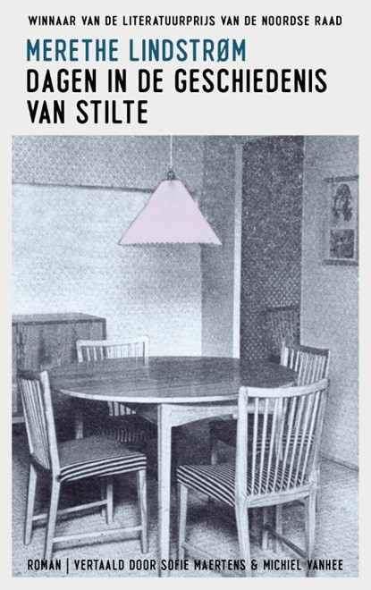 Dagen in de geschiedenis van stilte, Merethe Lindstrøm - Paperback - 9789493290341