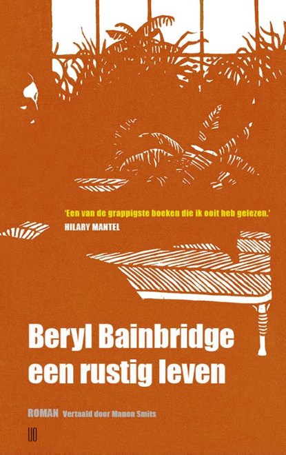 Een rustig leven, Beryl Bainbridge - Paperback - 9789493290372