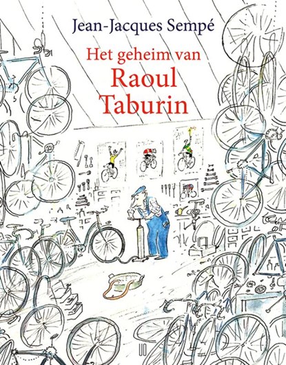 Het geheim van Raoul Taburin, Jean-Jacques Sempé - Paperback - 9789493290792