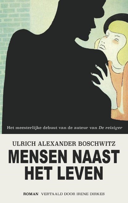 Mensen naast het leven, Ulrich Alexander Boschwitz - Paperback - 9789493290860