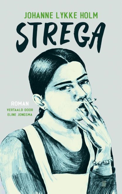 Strega, Johanne Lykke Holm - Paperback - 9789493290884