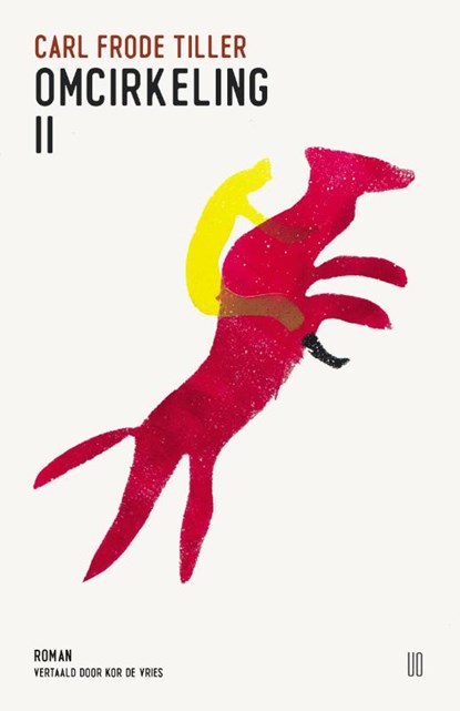 Omcirkeling II, Carl Frode Tiller - Paperback - 9789493290921