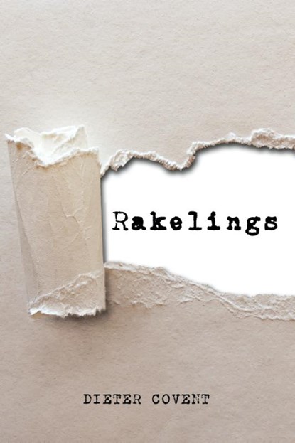 Rakelings, Dieter Covent - Paperback - 9789493293182