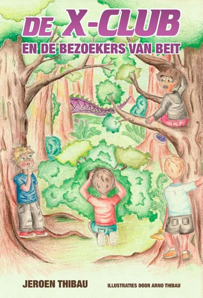 De X-club en de bezoekers van Beit, Jeroen Thibau - Paperback - 9789493293632