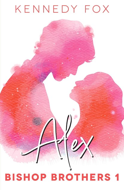 Alex, Kennedy Fox - Ebook - 9789493297333