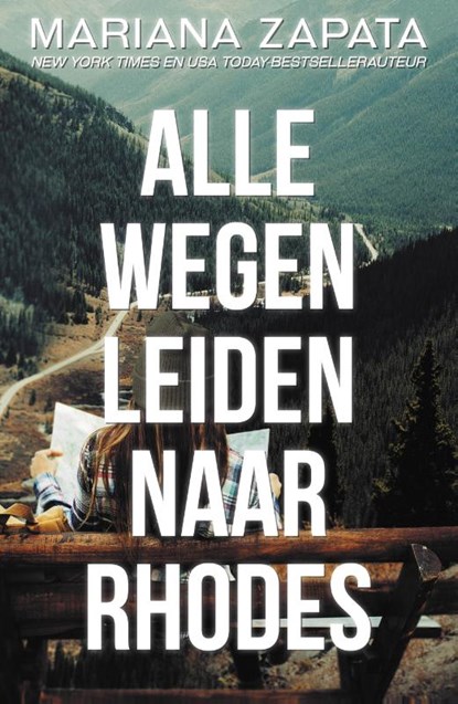 Alle wegen leiden naar Rhodes, Mariana Zapata - Paperback - 9789493297975