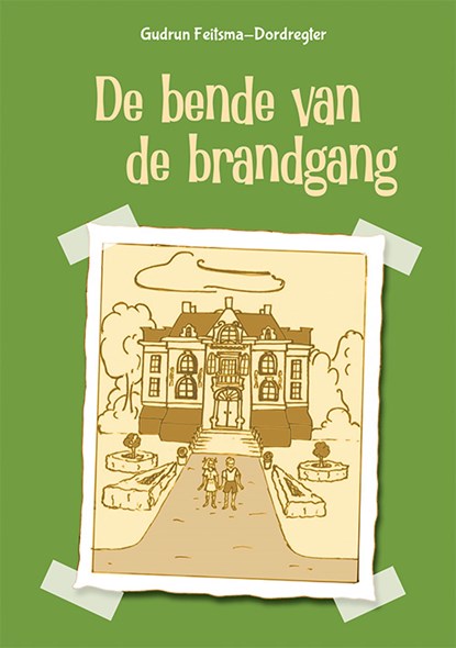 De bende van de brandgang, Gudrun Feitsma-Dordregter - Paperback - 9789493299542