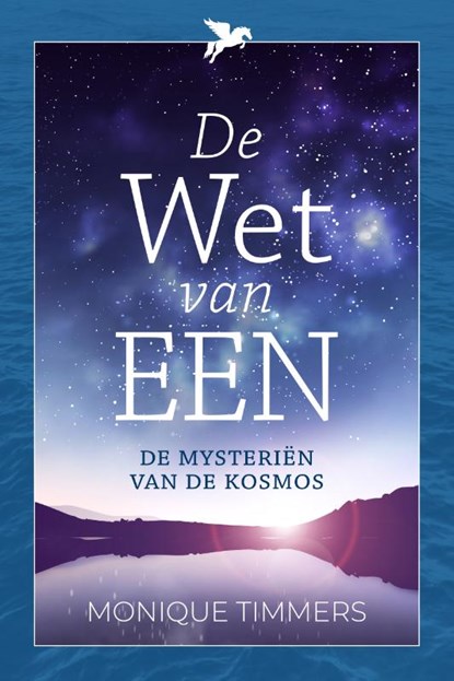 De Wet van EEN, Monique Timmers - Paperback - 9789493300699