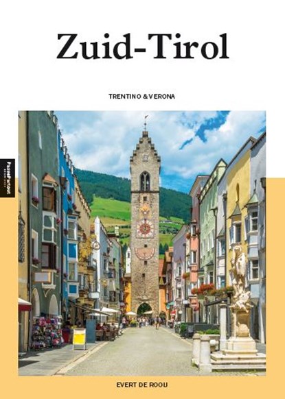 Zuid-Tirol, Evert de Rooij - Paperback - 9789493300910
