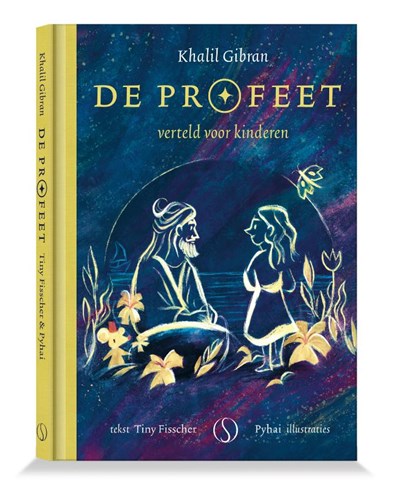 De Profeet, Tiny Fisscher ; Khalil Gibran - Gebonden - 9789493301023