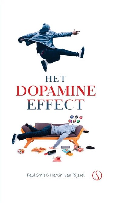 Het dopamine-effect, Hartini van Rijssel ; Paul Smit - Gebonden - 9789493301825