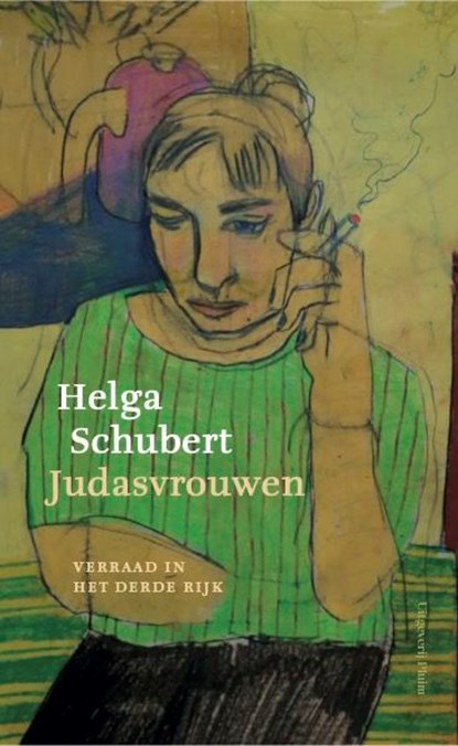 Judasvrouwen, Helga Schubert - Ebook - 9789493304017