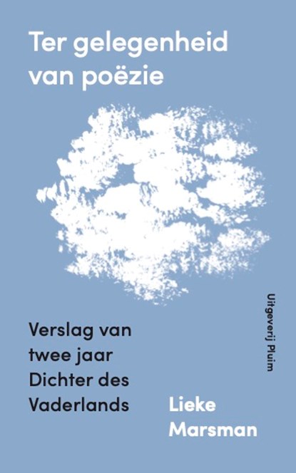 Ter gelegenheid van poëzie, Lieke Marsman - Paperback - 9789493304444