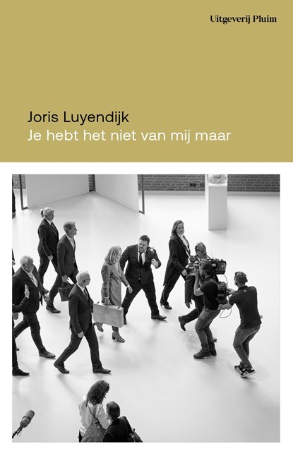 Je hebt het niet van mij, maar..., Joris Luyendijk - Ebook - 9789493304550