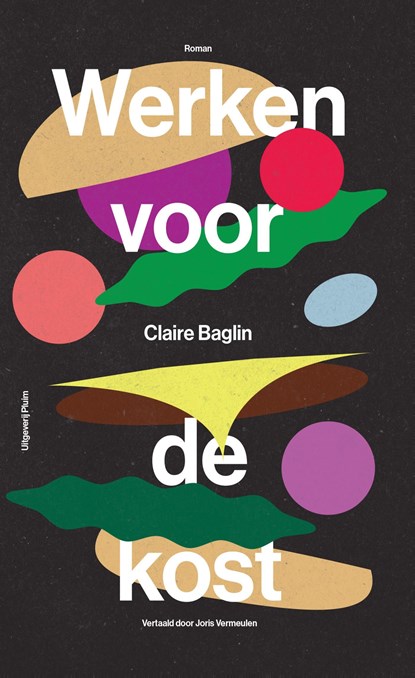 Werken voor de kost, Claire Baglin - Ebook - 9789493304611