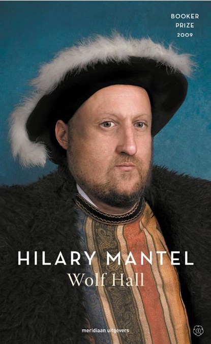 Wolf Hall, Hilary Mantel - Gebonden - 9789493305069