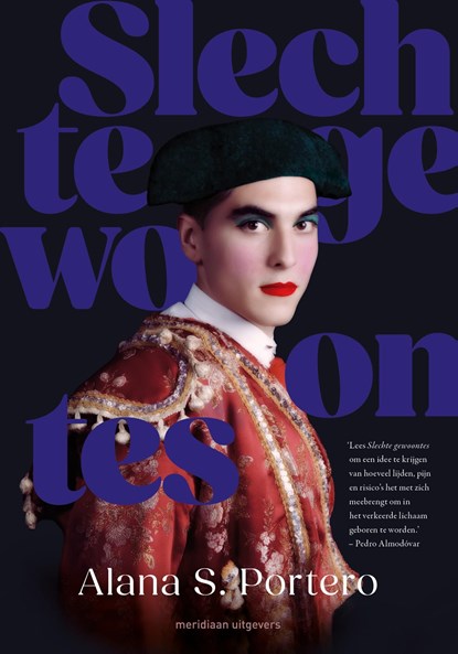 Slechte gewoontes, Alana S. Portero - Ebook - 9789493305120