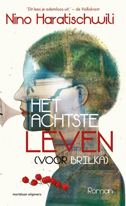 Het achtste leven (voor Brilka), Nino Haratischwili - Ebook - 9789493305212