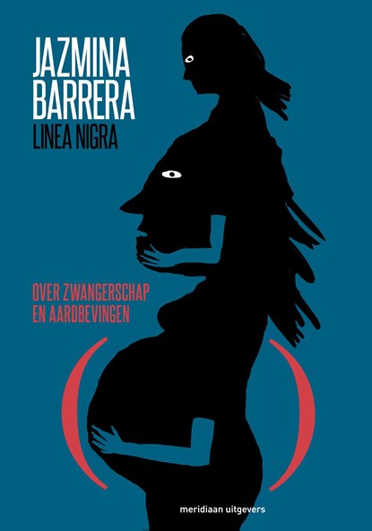 Linea Nigra, Jazmina Barrera - Ebook - 9789493305601
